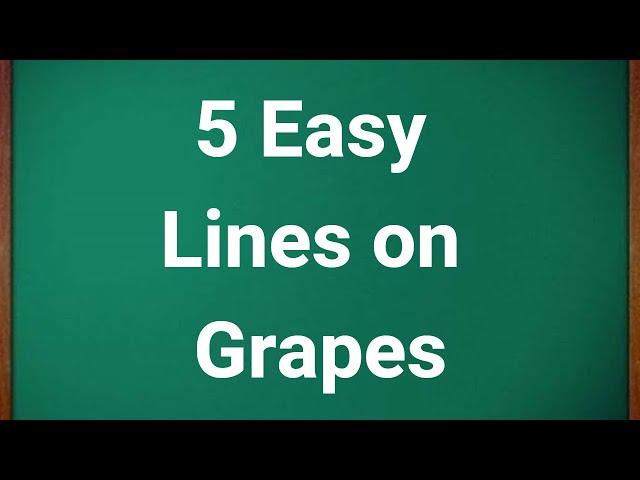 5 Lines on Grapes in English || 5 Lines Essay on Grapes