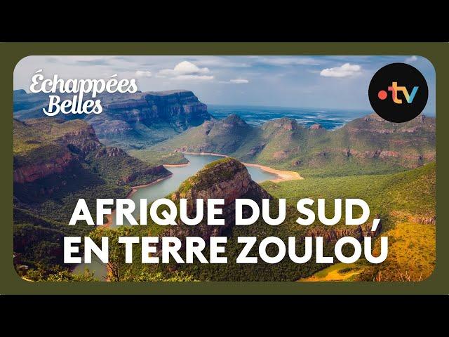 Afrique du Sud : en terre Zoulou - Échappées belles