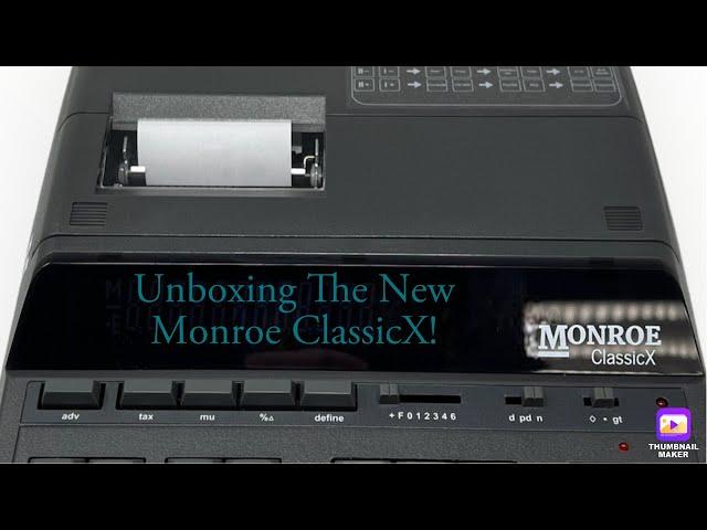Unboxing Our New Monroe ClassicX Printing Calculator