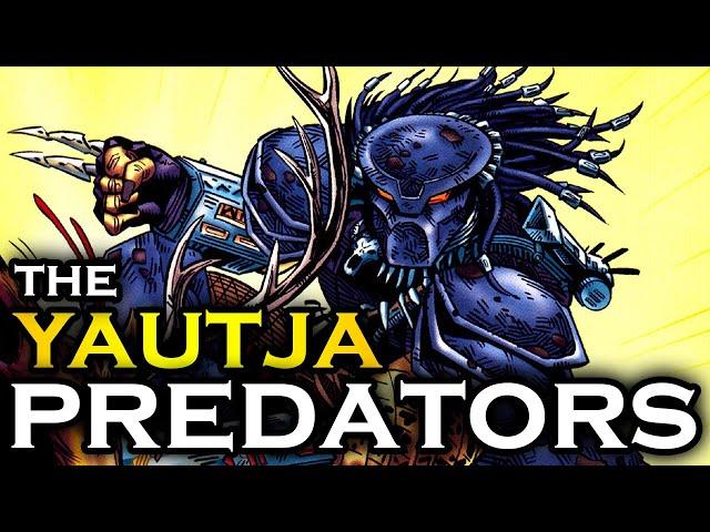 The YAUTJA (Predators) Lore Explained