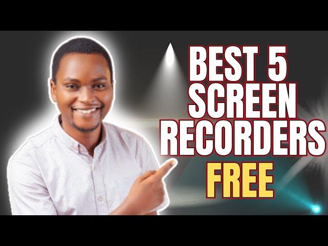 Best 5 FREE Screen Recorders