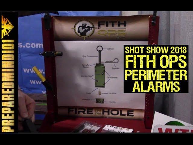 SHOT Show 2018: Fith Ops Perimeter Alarms - Preparedmind101