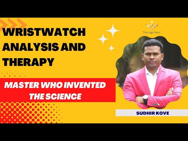 Wristwatch Analysis and Therapy Secrets Revealed || Wristwatch Analysis Webinar