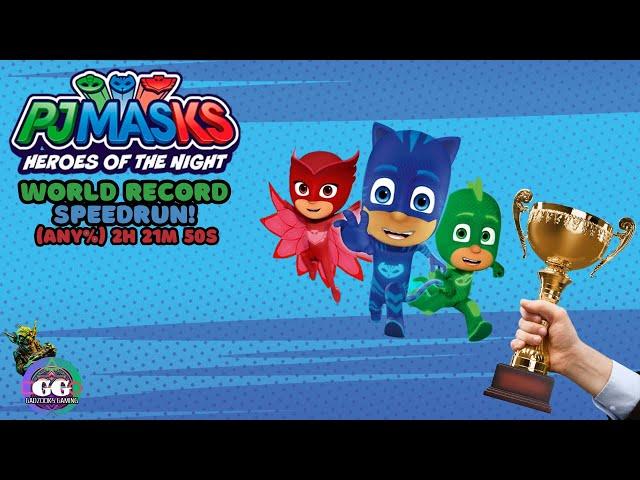 PJ Masks Heroes of the Night Gameplay! Full Game! Speedrun Attempt - Any% (2h 22m 18s)