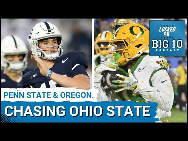 Oregon and Penn State Chasing Ohio State; Watch Out for Indiana and Rutgers; Bad Trend for Michigan