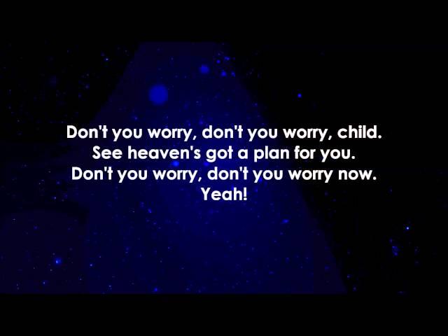 Swedish House Mafia - Don't You Worry Child LYRICS