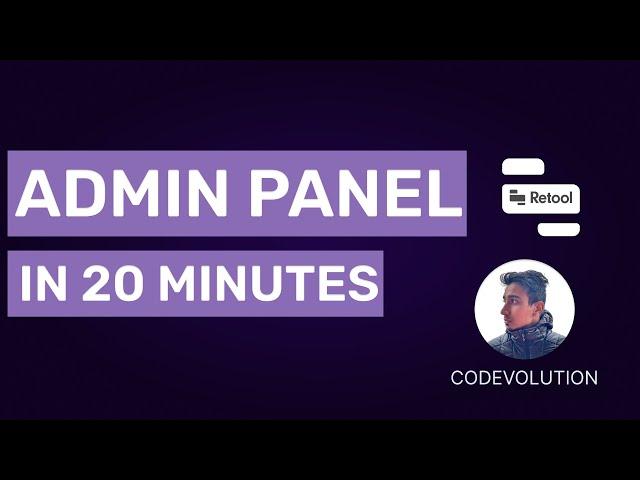 Retool Crash Course - Build an Admin Panel in 20 minutes