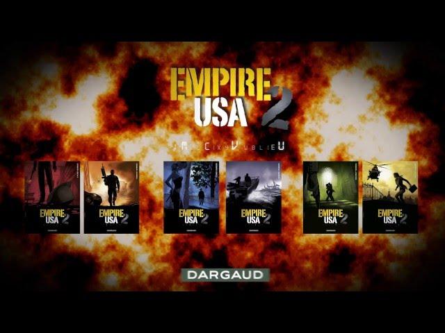 Empire USA - Bande annonce BD - Editions Dargaud