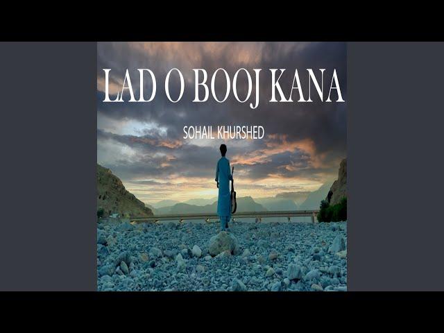 LAD O BOOJ KANA