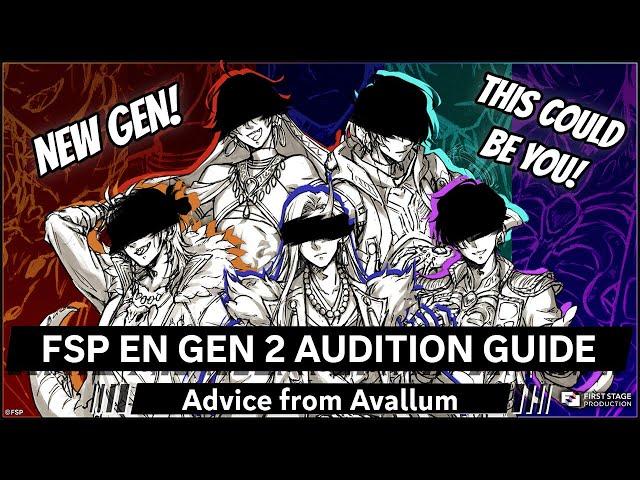 【FSP EN AUDITION GUIDE】Avallum shows you how to audition for FSP!