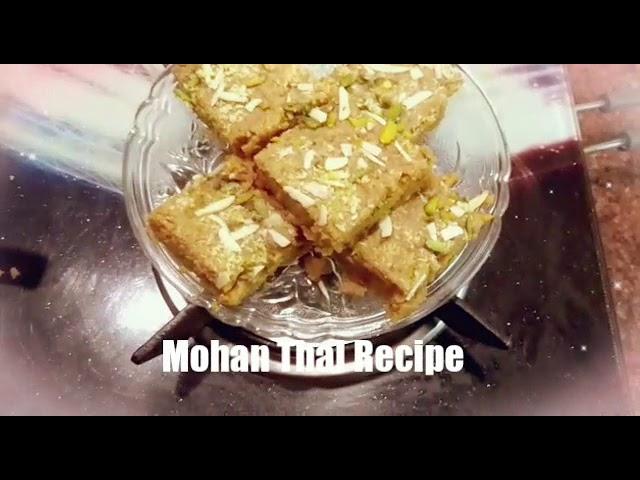 Mohan Thal Recipe