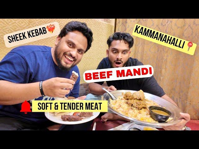 The Best Yemeni Mandi In Bangalore | Kammanahalli Beef Mandi | sheek Kebab |Bait AL Mandi