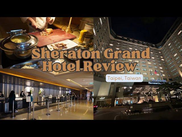 Sheraton Grand Taipei Hotel in Taipei, Taiwan