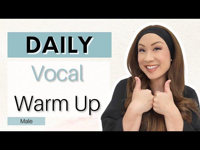 Daily Vocal Warm Up #11 for Male Singers (Non Talking Version)