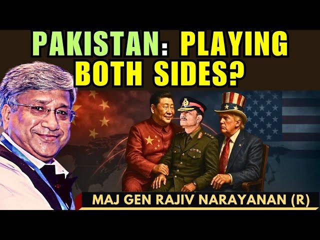 Pakistan: Sitting in China’s Lap, Flirting with the US? • Maj Gen Rajiv Narayanan (R)