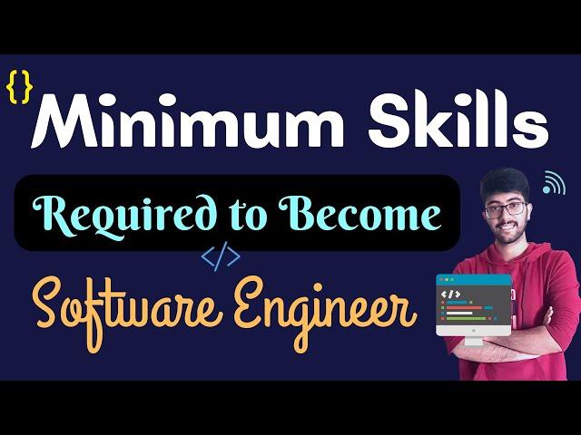 Minimum Skills Required to Become Software Engineer | Vamsi Bhavani English