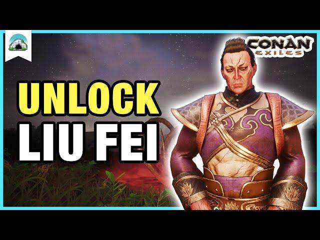 LIU FEI Ultimate STEP-BY-STEP Companion Guide | Conan Exiles: Age of Heroes