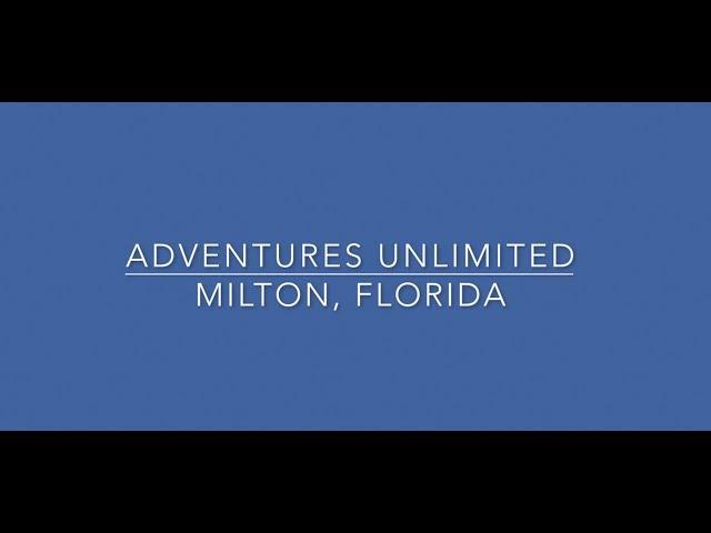 Adventures Unlimited Outdoor Center | Milton, Florida