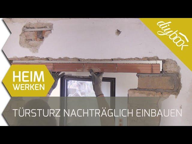 Türsturz nachträglich einbauen