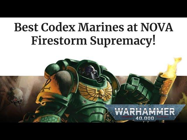 NOVA Top Codex Marines. Firestorm Supremacy!