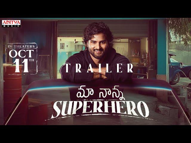 Maa Nanna Super Hero Trailer | Sudheer Babu | Sayaji Shinde | Sai Chand | Abhilash Kankara