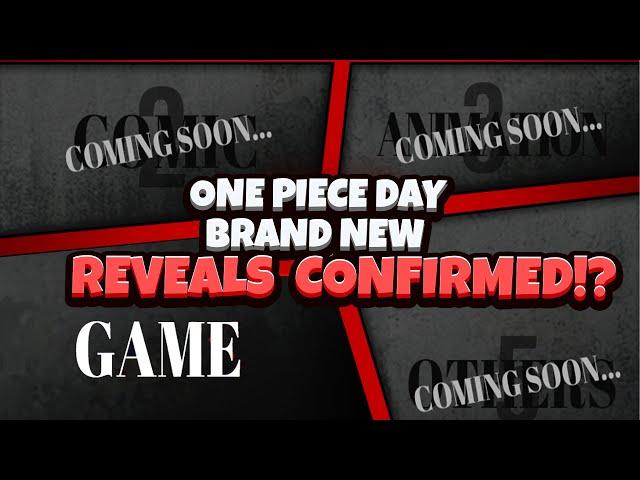 BRAND NEW REVEALS CONFIRMED INFO!!! - One Piece Day 2023