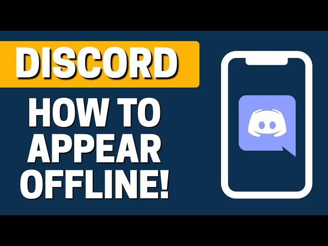 How To Appear Offline in Discord On Mobile
