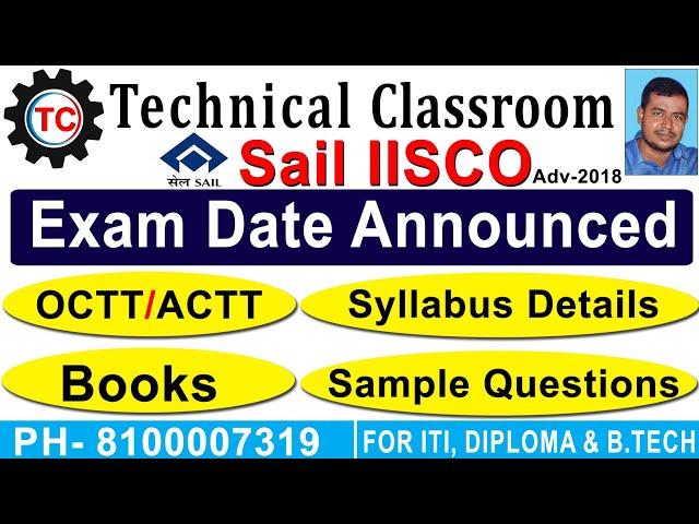 SAIL IISCO (BURNPUR) OCTT/ACTT EXAM DATE ANNOUNCED ADMIT CARD OFFICIAL SYLLABUS EXAM PATTERN BOOKS