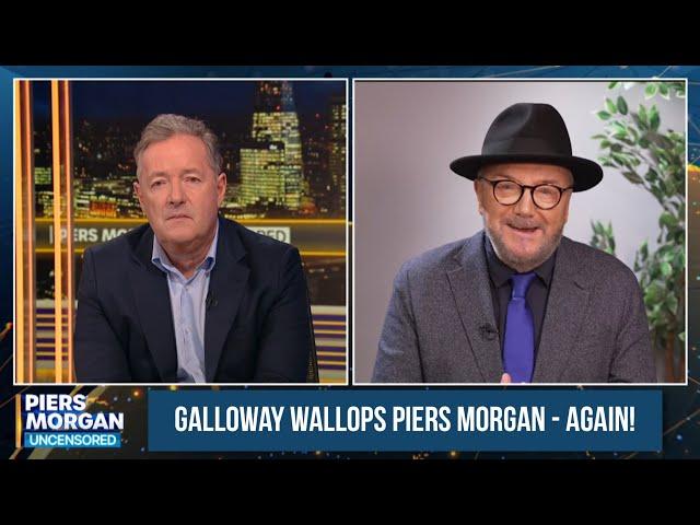 GALLOWAY WALLOPS PIERS MORGAN - AGAIN!