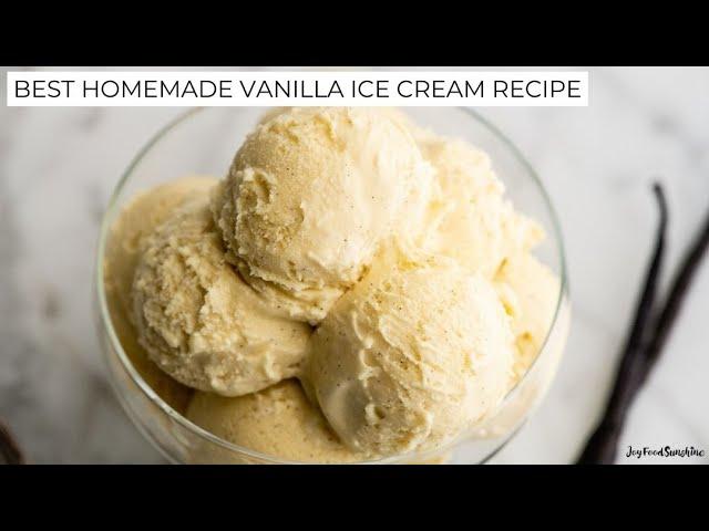 Best Homemade Vanilla Ice Cream Recipe!