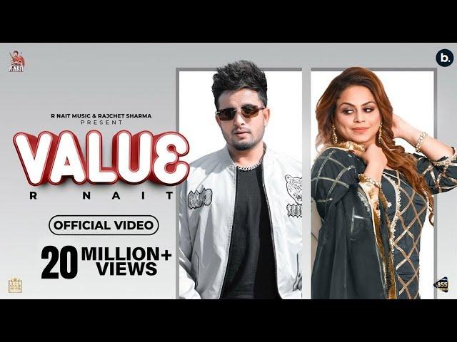 Value (Official Video) | R Nait | Gurlez Akhtar | Laddi Gill | Tru Makers | New Punjabi Song 2022