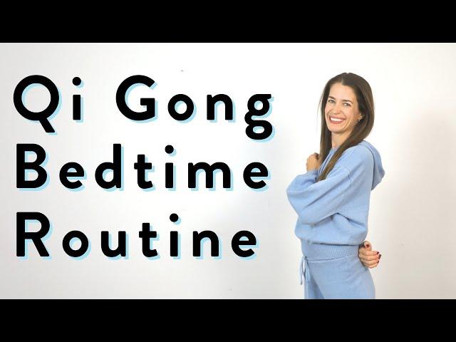 Qi Gong for Beginners | Evening Qi Gong