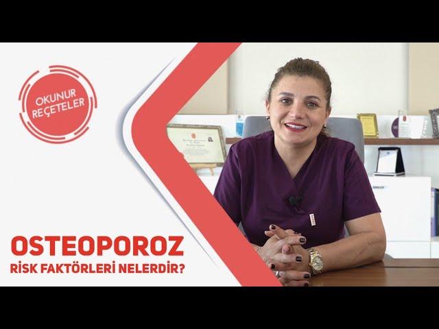 Osteoporoz Nedir? Risk Faktörleri Nelerdir?