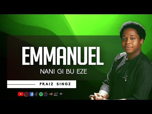 Frank Edwards - Emmanuel (Praiz Singz Cover) | Moses Bliss | Nani Gi Bu Eze | Heavenly Music