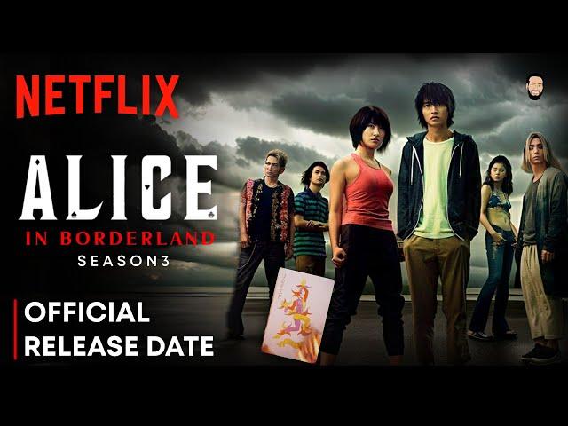 Alice In Borderland Season 3 Release Date | Alice In Borderland Season 3 Trailer | Netflix