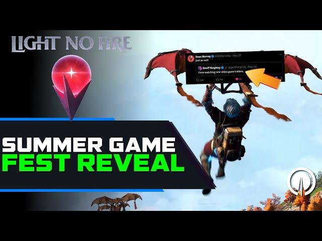 Light No Fire Release Date, Trailer 2, or something BIGGER at Summer Game Fest 2024? (4K)