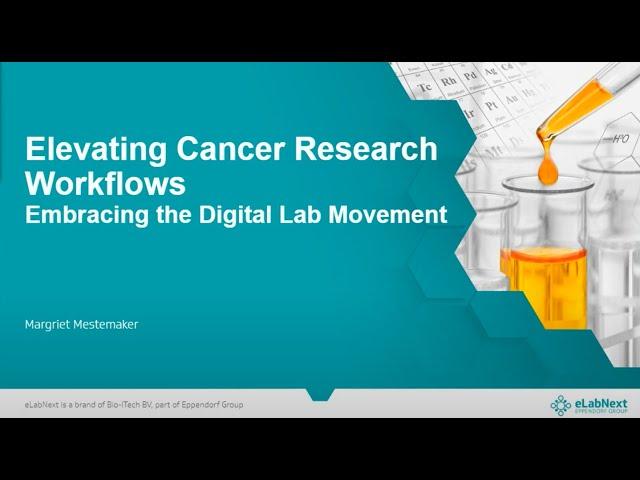 Elevating Cancer Research Workflows Embracing the Digital Lab Movement