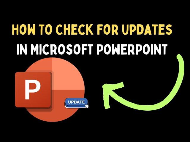 How To Check For Updates In Microsoft PowerPoint on Windows 11