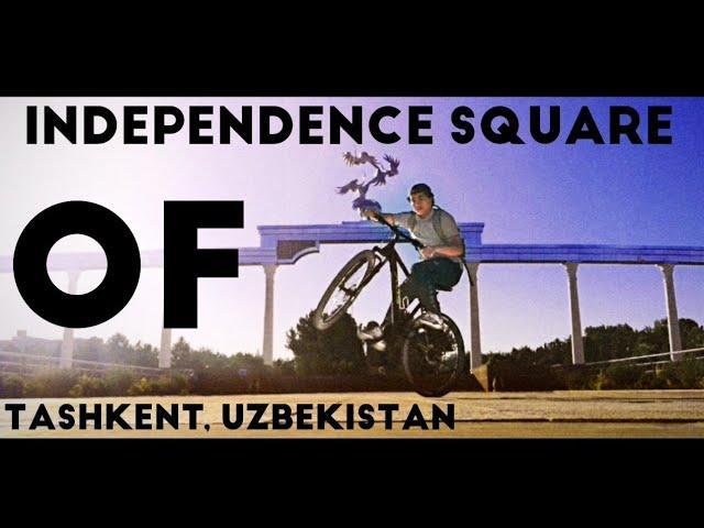 INDEPENDENCE SQUARE OF UZBEKISTAN! TASHKENT (Documentary)