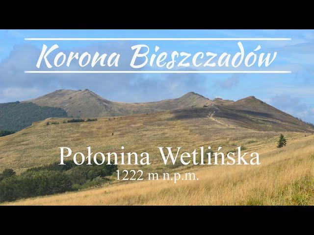 Połonina Wetlińska - Korona Bieszczadów