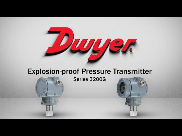 Explosion-Proof Pressure Transmitter | Series 3200G