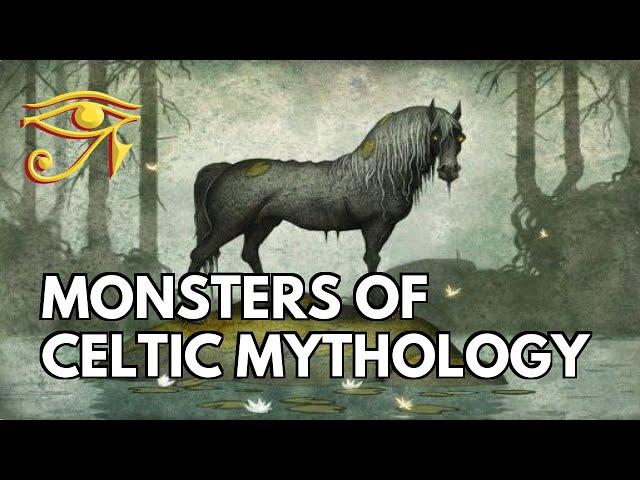 Monsters of Celtic Mythology