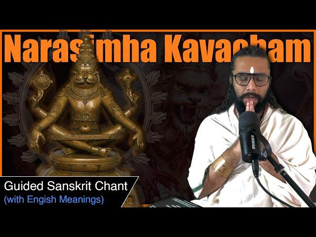 Narasimha Kavacham for Health, Success, & the Protection of Lord Narasimha - Guided Chant /w Meaning