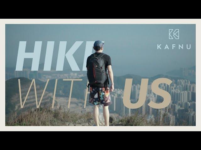 【Kafnu Life】Hike with Us!