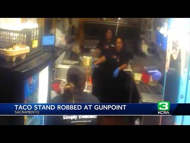 Video shows moment Sacramento taco stand was robbed at gunpoint