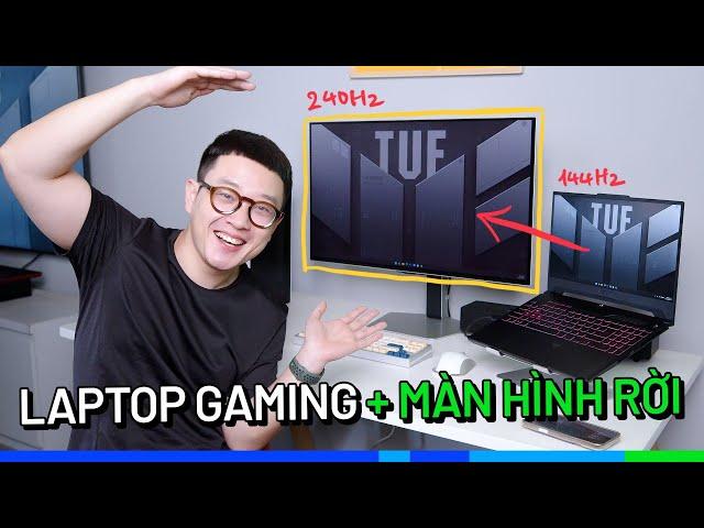 Dùng Laptop Gaming với màn hình rời (Thay PC): Tại sao không? Cần phải lưu ý những gì?