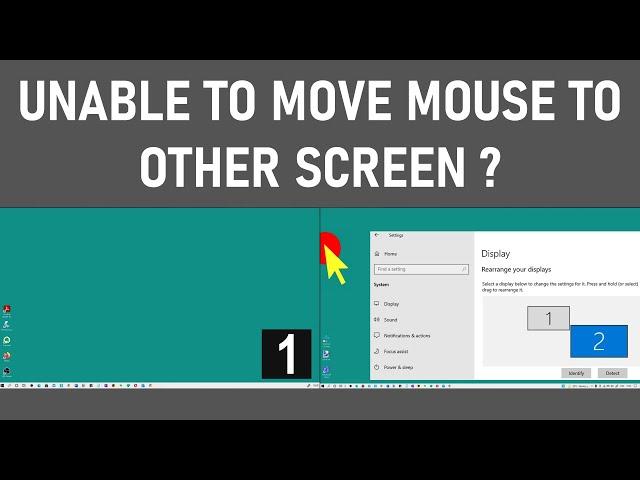 Dual Screens Not Able To Move Mouse To Second Screen | Windows 10 |  Easy Fix STEP BY STEP TUTORIAL