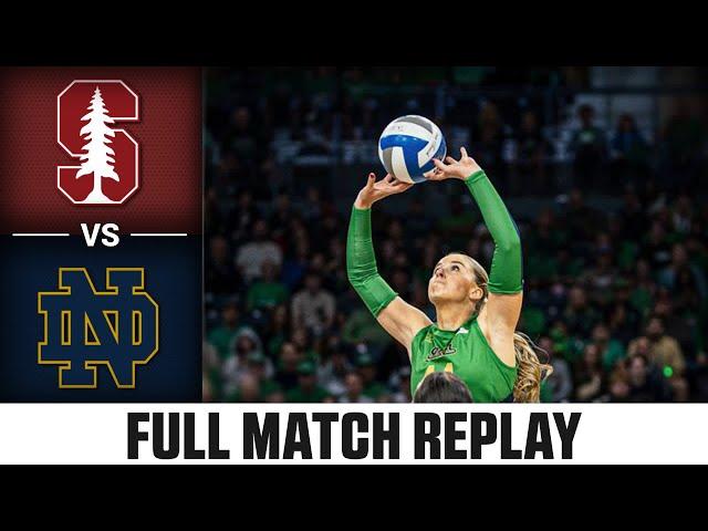 Stanford vs. Notre Dame Full Match Replay | 2024 ACC Volleyball