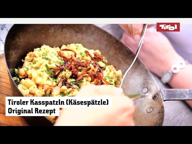 Käsespätzle: Das allerbeste Tiroler Kasspatzln Rezept ‍