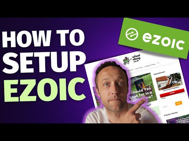 How to SETUP EZOIC ADS and EZOIC LEAP (Over the shoulder tutorial)